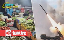 Điểm tin 18h: Giá rau hạ nhiệt liên tục; Trung Quốc tập trận bao vây Đài Loan