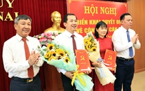 Điều động hai giám đốc sở ở Đồng Nai làm phó trưởng Ban Tuyên giáo và Dân vận