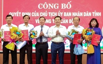 Long An bổ nhiệm 32 lãnh đạo cho 5 sở, 1 ban mới thành lập