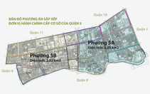 Quận 5 quyết giữ tên An Đông, cân nhắc Đồng Khánh và Bến Hàm Tử cho tên phường còn lại
