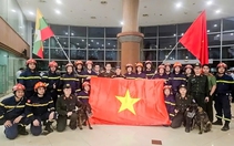 Đoàn cứu hộ Việt Nam đã đến Myanmar, bắt đầu sứ mệnh nhân đạo từ ngày 31-3