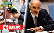 Điểm tin 18h: Làm sao để được hoàn thuế tự động? Đại sứ Syria tại Matxcơva xin tị nạn tại Nga?