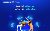 Tận hưởng ưu đãi hè đúng gu cùng thẻ tín dụng Eximbank