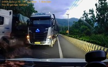 Tài xế khiếp vía khi xe tải đối diện chạy ẩu, lấn làn