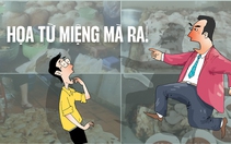 Vệ sinh an toàn thực phẩm: Họa từ miệng mà ra!