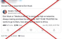 Sự thật về loạt bài gây sốc của Tổng thống Trump về tỉ phú Elon Musk