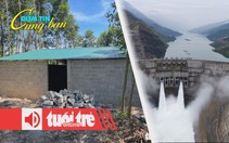 Điểm tin 8h: Xây 51 khu tái định cư đường sắt cao tốc Bắc - Nam; Trung Quốc xây siêu đập thủy điện