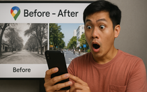 Trào lưu ‘nhìn lại quá khứ’ và những lần Google Maps gây sốt mạng