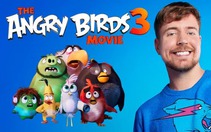 MrBeast và Salish Matter gia nhập 'đàn chim' Angry Birds 3