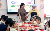 Bữa ăn bán trú: Làm sao kiểm soát từng khâu?