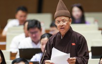 Hòa thượng Thích Thanh Quyết nói dự Luật Hiến, lấy, ghép mô, tạng 'rất nhân đạo, rất từ bi'