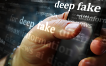 Châu Âu lo deepfake lan rộng, vượt tầm kiểm soát