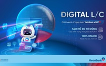 VietinBank số hóa toàn bộ quy trình phát hành L/C cho doanh nghiệp