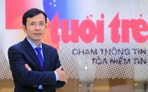 Thành lập Báo điện tử Tuổi Trẻ, ông Trần Xuân Toàn làm Tổng biên tập