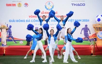 Khai mạc VCK Giải bóng đá công nhân, viên chức Việt Nam 2026