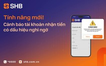 SHB giúp khách phát hiện tài khoản nghi lừa đảo trước khi chuyển tiền