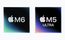 Apple trình làng chip M6 tiến trình 2nm
