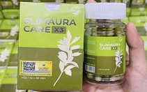 Bộ Y tế đề nghị gỡ bỏ sản phẩm Slimaura Care X3 giảm cân chưa được cấp phép