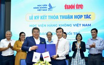 Báo điện tử Tuổi Trẻ hợp tác với Học viện Hàng không Việt Nam