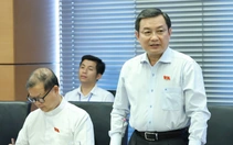 Đại biểu Quốc hội: Đề xuất mở cửa dịch vụ tài chính ngoài ranh Trung tâm tài chính quốc tế