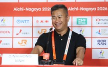 HLV Đinh Hồng Vinh: Gặp ai ở tứ kết Asiad 2026, U23 Việt Nam cũng sẵn sàng