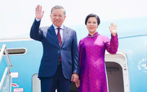 Tổng Bí thư, Chủ tịch nước Tô Lâm cùng Phu nhân sắp thăm Nga và Pháp