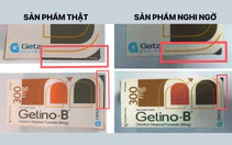TP.HCM cảnh báo thuốc Getino-B Tablets 300mg trị viêm gan B nghi ngờ giả