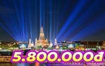 Du lịch Thái Lan chỉ 5,8 triệu đồng