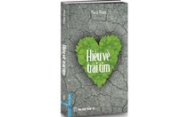 Hiểu về trái tim gây quỹ mổ tim cho trẻ em nghèo