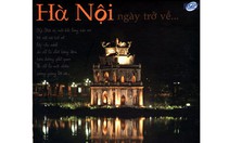Hà Nội - những bài ca không quên
