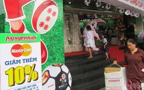 Hàng điện máy "đánh cược" với mùa Euro