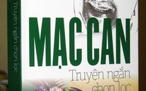 Nhà văn Mạc Can có sách mới