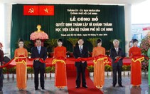 ​Khánh thành Học viện Cán bộ TP.HCM