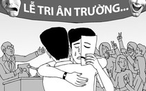 ​Mơ về một lễ tri ân đúng nghĩa