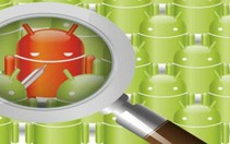 Tìm lỗi bảo mật trên ứng dụng Android vừa cài