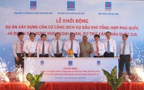 Xây cảng dầu khí, kho dự trữ xăng dầu quốc gia tại Phú Quốc