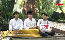 Những chàng trai Hàn Quốc mê làm Vlog về văn hoá Việt