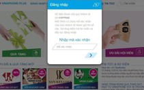 ​Cảnh báo trò mạo danh nhà mạng gọi điện lấy mã xác thực