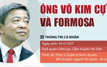 Ông Võ Kim Cự và trách nhiệm liên quan sự cố Formosa