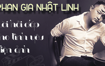 Phan Gia Nhật Linh: Lời hồi đáp cho tình yêu điện ảnh