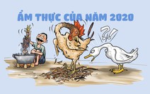 Ẩm thực của năm 2020: Ăn gà nguyên lông, uống rượu ba kích