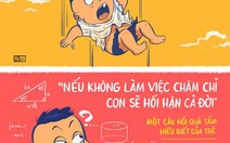 6 câu quen thuộc cha mẹ không nên nói với con cái