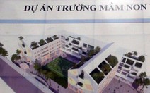 Chậm xây trường mầm non, hai huyện ở TP.HCM bị phê bình