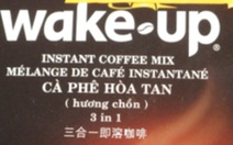 Mỹ thu hồi cà phê Wake-up của Vinacafé