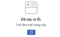 Facebook đang bị lỗi trên diện rộng