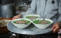 Phở là cội nguồn và linh hồn của đại gia đình tôi