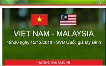 Cảnh báo website giả mạo bán vé trận Việt Nam - Malaysia