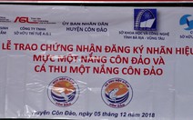 “Cá thu, mực một nắng” Côn Đảo có nhãn hiệu nhận diện