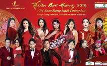 Xuân quê hương 2018 - Việt Nam rạng ngời tương lai