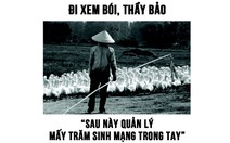 Bộ ảnh hài: Tương lai đúng như... lời thầy bói phán!
